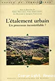 L'étalement urbain : un processus incontrôlable ? vignette