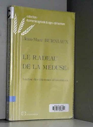 Le radeau de la méduse : Analyse des dilemmes alimentaires.