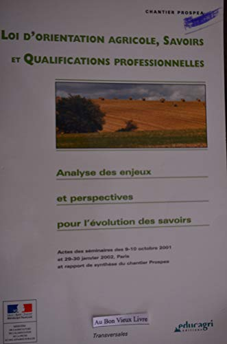 Loi d'orientation agricole, savoirs et qualifications professionnelles