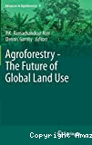Agroforestry - The future of global land use