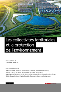 Les collectivités territoriales et la protection de l'environnement