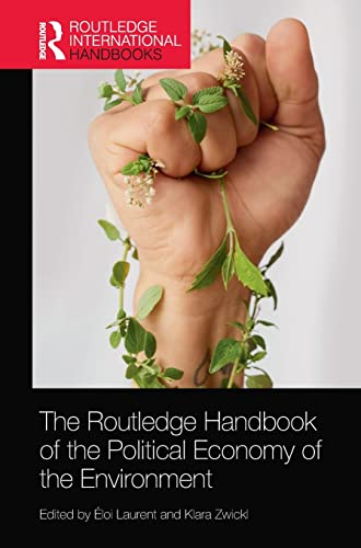 The Routledge handbook of the political economy of the environment