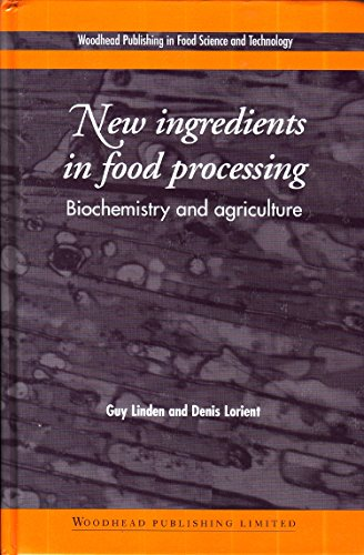 New ingredients in food processing