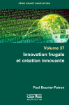 Innovation frugale et création innovante