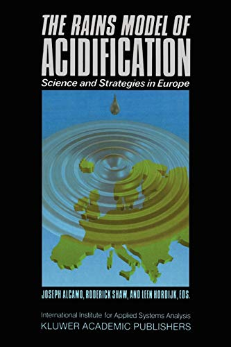 The rains Model of Acidification : Science and Strategies in Europe