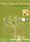 Mauvaises herbes des cultures. 2ème édition.