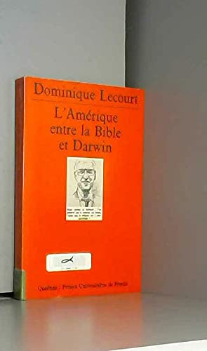 L'Amérique entre la Bible et Darwin