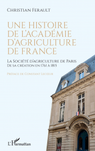 La Société d'agriculture de Paris, de sa création en 1761 à 1815