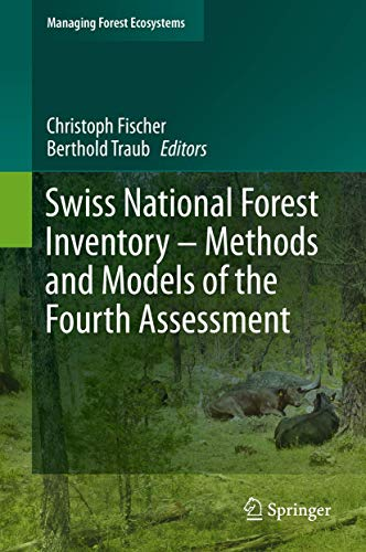 Swiss National Forest Inventory - Methods and Models of the Fourth Assessment