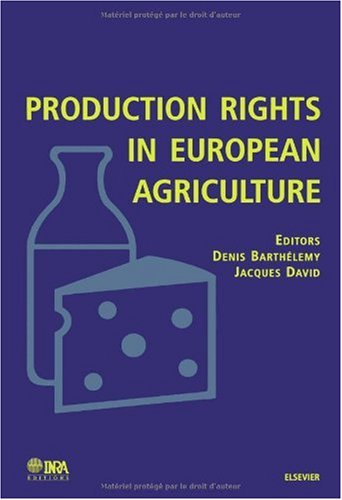 L'agriculture européenne et les droits à produire