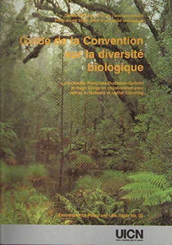 Guide de la convention sur la diversité biologique