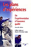 Les plans d'expériences : de l'expérimentation à l'assurance qualité