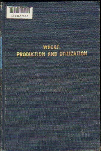 Wheat : production and utilization.