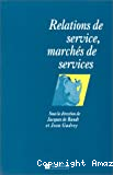 Relations de services, marchés des services