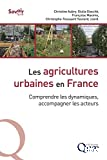Les agricultures urbaines en France
