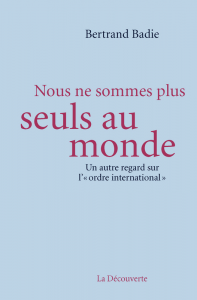 Nous ne sommes plus seuls au monde