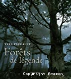 Forêts de légende