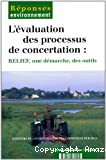 L'évaluation des processus de concertation