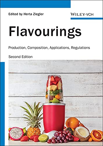 Flavourings. Production, composition, applications, regulations.