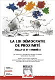 La loi démocratie de proximité: analyse et synthèse.