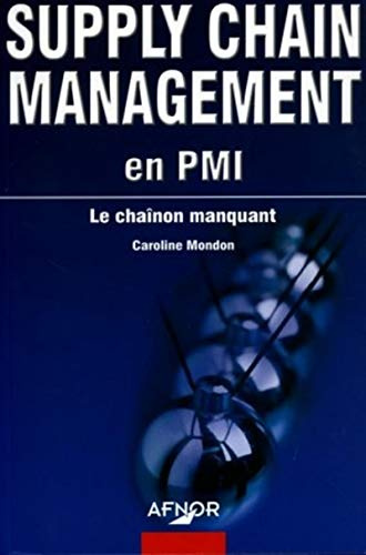 Supply chain management en PMI. Le chaînon manquant.