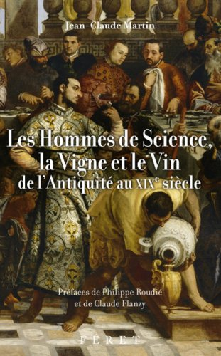 Les hommes de science, la vigne et le vin