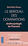 Le berceau des dominations