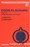Food flavours. Part. C : The flavour of fruits.