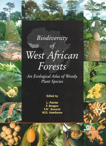 Biodiversity of west african forests. An ecological atlas of woody plant species