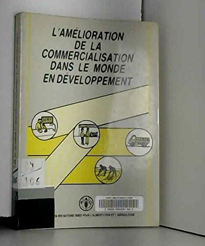L'Amélioration de la commercialisation dans le monde en développement