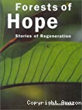 Forests of hope: Stories of Regeneration