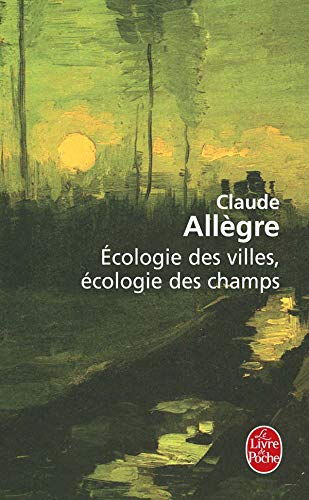 Ecologie des villes, écologie des champs