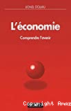 L'économie. Comprendre l'avenir.
