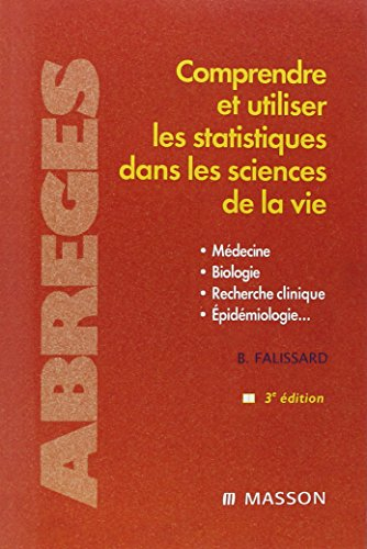 Comprendre et utiliser les statistiques dans les sciences de la vie