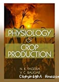 Physiology of Crop Production