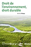 Droit de l'environnement, droit durable