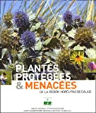 Plantes protégées & menacées de la région Nord-Pas-de-Calais