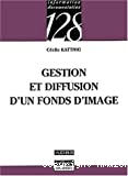 Gestion et diffusion d'un fonds d'images.