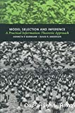 Model selection and inference : a practical information, theoric approach.