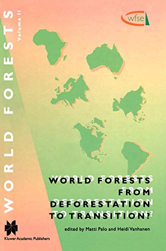 World forests from deforestation to transition?