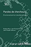 Paroles de chercheurs