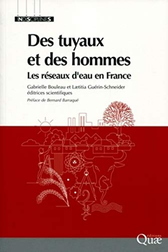 Des tuyaux et des hommes