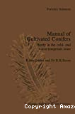 Manual of cultivated conifers. Hardy in the cold- and warm-temperate zone