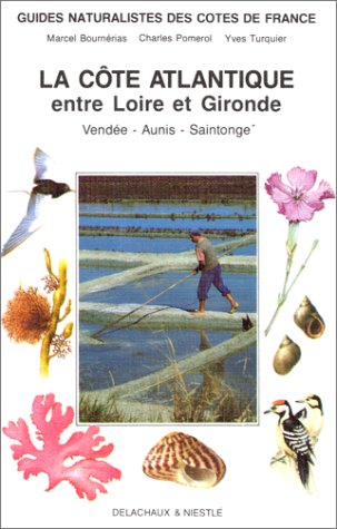 La Côte atlantique entre Loire et Gironde