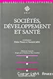 Sociétés, développement et santé