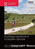 Routledge Handbook of Ecosystem Services