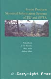 Forest products statistical information systems of EU and EFTA.