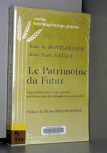 Le Patrimoine du futur
