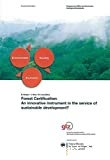 Forest certification: an innovative instrument in the service of sustainable development?