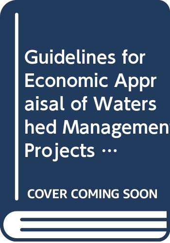 Guidelines for economic appraisal of watershed management projects
